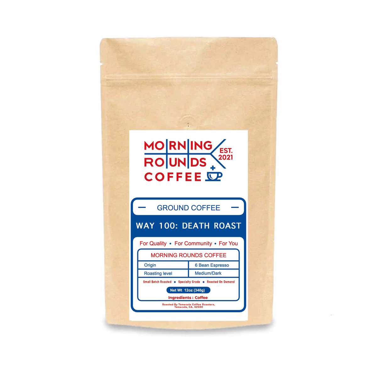 Way 100: Death Roast - 6 Bean Expresso Blend