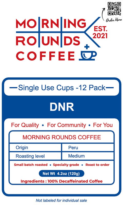 Coffee - K Cups - Single serve coffee cups - DNR Coffee - Morning rounds coffee - Caffeine Free coffee - Decaffeinated Coffee - Peru Origin Coffee - Single Serve Cup Coffee